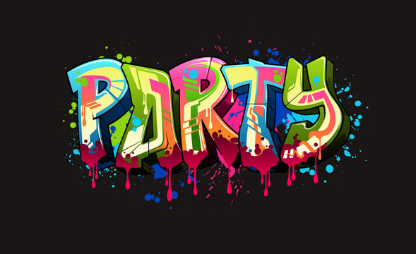 Party. A cool Graffiti styled design. Legible letters for all ages.