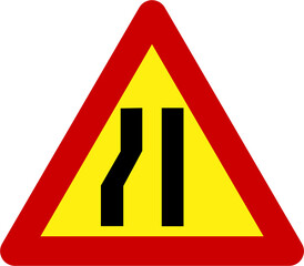 Warning sign with narrow road on left