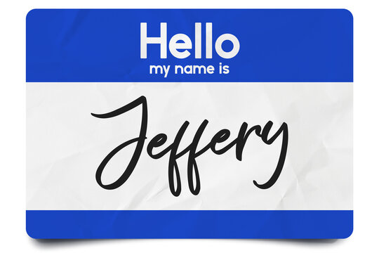 Hello my name is Jeffery