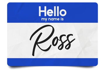 Hello my name is Ross