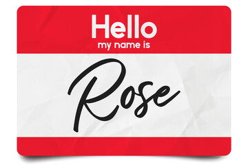 Hello my name is Rose