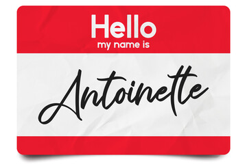 Fototapeta na wymiar Hello my name is Antoinette