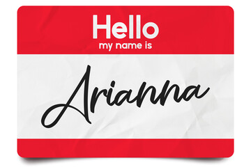Fototapeta na wymiar Hello my name is Arianna