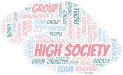 Obraz premium High Society word cloud create with text only.