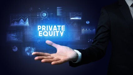Hand of Businessman holding PRIVATE EQUITY inscription, business success concept