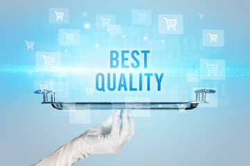 Waiter serving BEST QUALITY inscription, online shopping concept