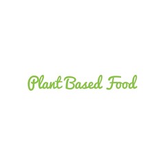 ''Plant based food'' Lettering