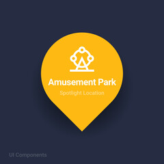 amusement park, ferris wheel map spotlight location vector Icon 