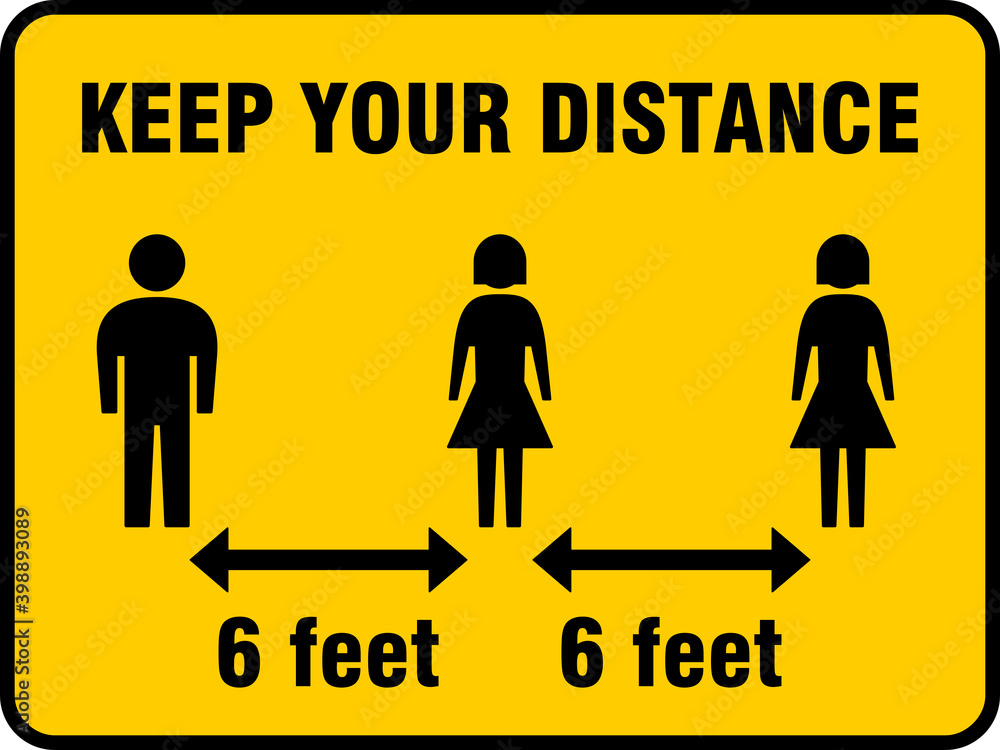 Poster keep your distance 6 feet or 6 ft horizontal social distancing instruction icon with an aspect ratio