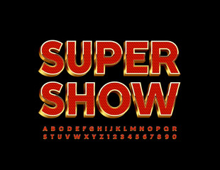 Vector entertainment poster Super Sow. Red and Gold 3D Font. Elite Alphabet Letters and Numbers set