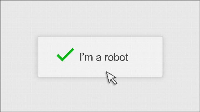 I'm a robot box ticked for confirmation that this is a robot asking entrance. Funny computer screen or website granting permission for artificial intelligence or robot. No hacker or real person