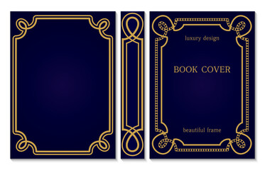 Design of vintage binding for book. Set of Golden frames. Classic book cover design. Royal style decor. Decoration of Title page by ornament. Luxury templates for creative design.