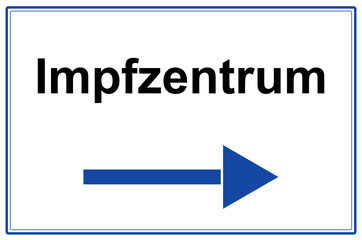 Impfzentrum,
Schild für die Corona Impfung, Straßenschild Hinweis mit Pfeil nach rechts,
Vektor Illustration isoliert auf weißem Hintergrund
