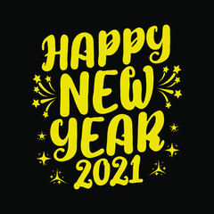 Happy new year 2021 - t-shirt,ornament,typography,fireworks vector - new year festival t shirt design