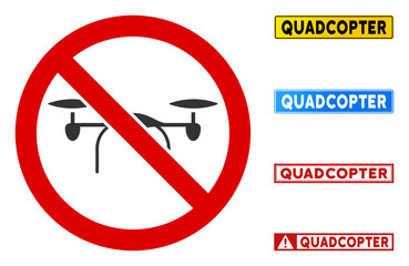 No Flying Drone sign with messages in rectangular frames. Illustration style is a flat iconic symbol inside red crossed circle on a white background. Simple No Flying Drone vector sign,