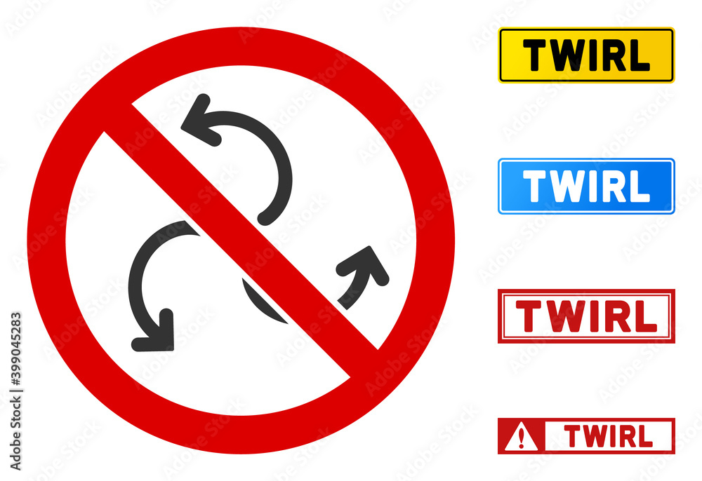 Poster no twirl rotation sign with titles in rectangular frames. illustration style is a flat iconic symbol