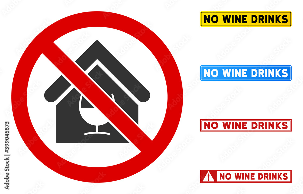 Poster no wine bar sign and messages in rectangular frames. illustration style is a flat iconic symbol insi