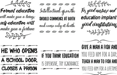 Set of Calligraphy Quotes Sayings for print about Education learning and knowledge