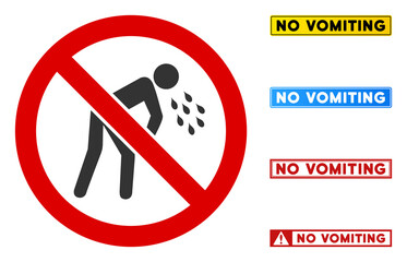 No Vomiting sign with words in rectangular frames. Illustration style is a flat iconic symbol inside red crossed circle on a white background. Simple No Vomiting vector sign, designed for rules,