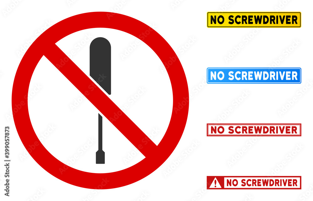 Aufkleber no screwdriver sign with messages in rectangular frames. illustration style is a flat iconic symbol 