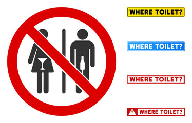 No Drunk People Toilet sign with messages in rectangular frames. Illustration style is a flat iconic symbol inside red crossed circle on a white background. Simple No Drunk People Toilet vector sign,