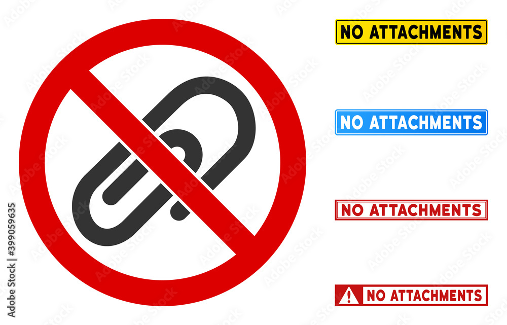Poster no attachments sign with phrases in rectangle frames. illustration style is a flat iconic symbol ins