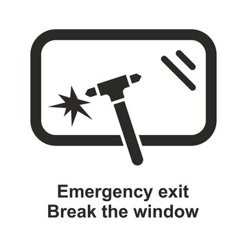 Emergency exit icon. Break the window. Break glass in case of emergency. Vector icon isolated on white background.