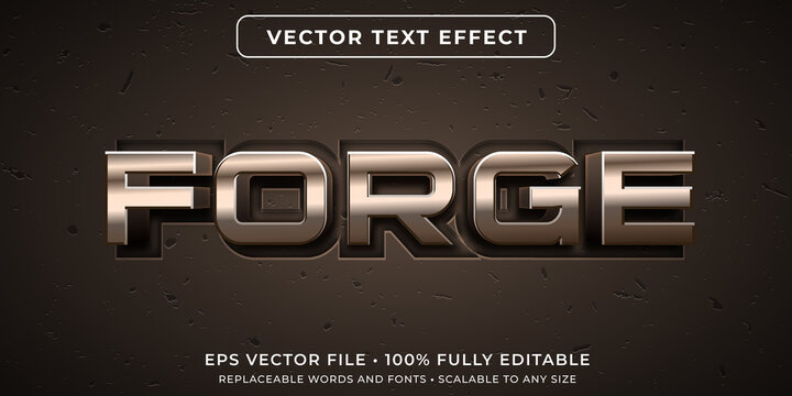 Editable text effect in forged metal style
