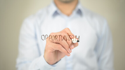 Opportunism , man writing on transparent screen
