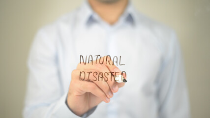 Natural Disaster  , man writing on transparent screen