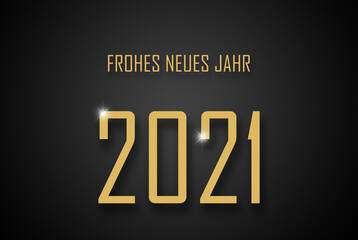 Fototapeta premium Frohes neues Jahr 2021 in goldenen Buchstaben auf schwarzen Hintergrund als Wallpaper oder Grußkarte