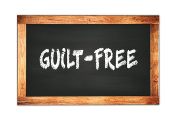 GUILT-FREE text written on wooden frame school blackboard.