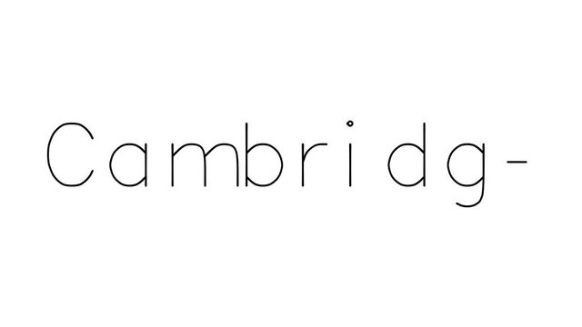 Cambridge Handwritten Text Animation in Various Sans-Serif Fonts and Weights