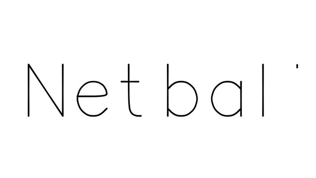 Netball Handwritten Text Animation in Various Sans-Serif Fonts and Weights