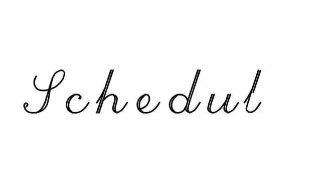 Schedule Decorative Handwriting Animation in Six Cursive and Gothic Fonts