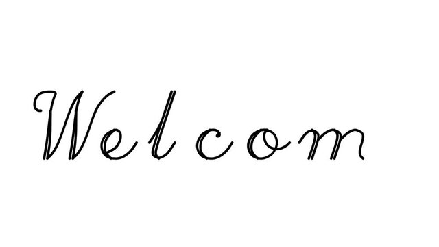 Welcome Decorative Handwriting Animation in Six Cursive and Gothic Fonts
