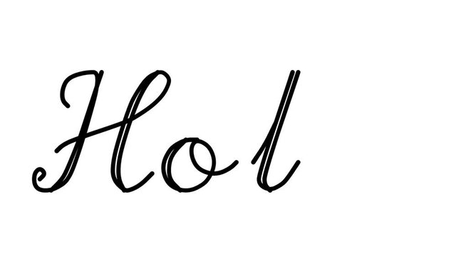 Hola Decorative Handwriting Animation in Six Cursive and Gothic Fonts
