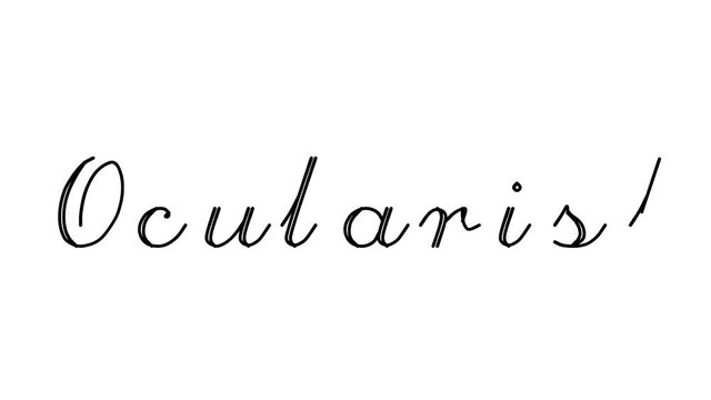 Ocularist Decorative Handwriting Animation in Six Cursive and Gothic Fonts