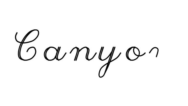 Canyon Decorative Handwriting Animation in Six Cursive and Gothic Fonts