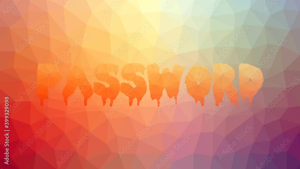 Poster password fade interesting tessellated looping animated triangles