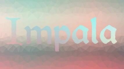 Impala appearing weird tessellated looping moving triangles - Powered by Adobe