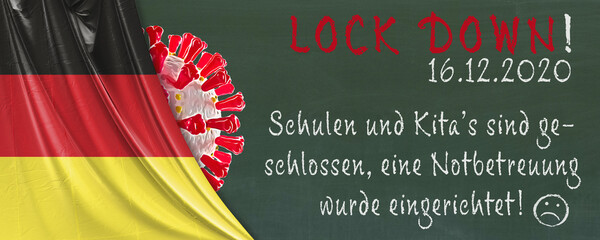 Lockdown, Schulen und Kita's sind geschlossen eine Notbetreuung wurde eingerichtet! Schultafel mit der Fahne von Deutschland und Covid-19-Virus.