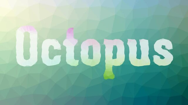 Octopus fade weird tessellated looping animated polygons
