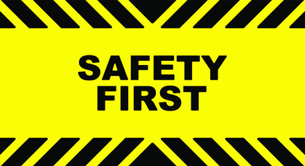 Yellow safety first sign. vector icon	