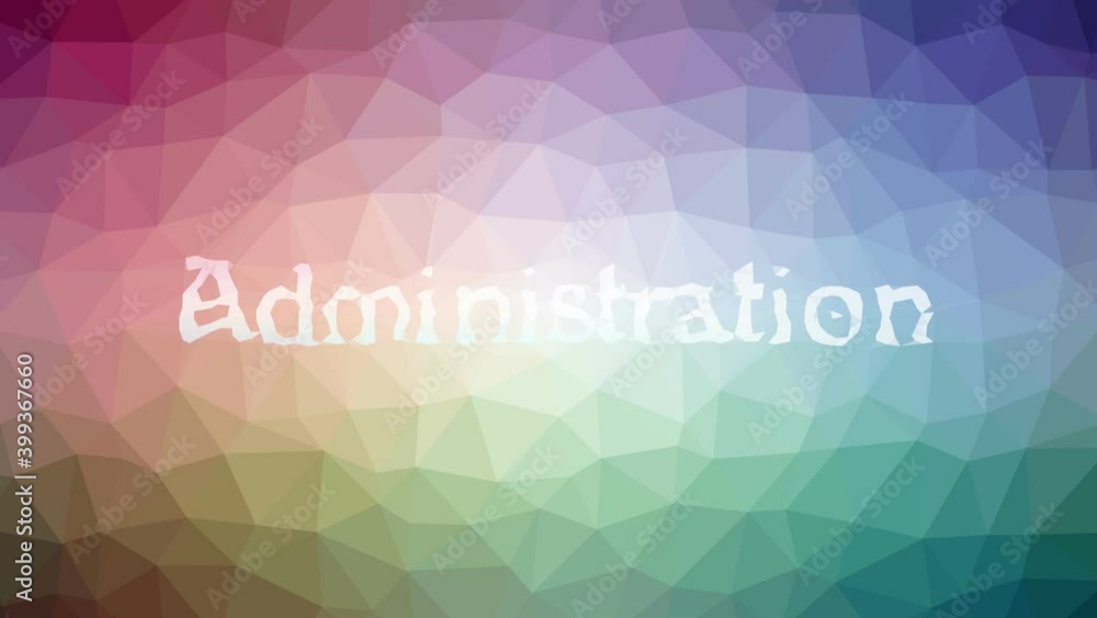 Poster administration fade interesting tessellated looping animated triangles