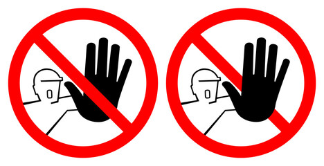 Do Not Touch, No Access Symbol Sign, Vector Illustration, Isolate On White Background. Label .EPS10