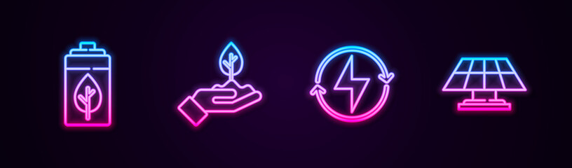 Set line Eco nature leaf and battery, Plant in hand, Lightning bolt and Solar energy panel. Glowing neon icon. Vector.