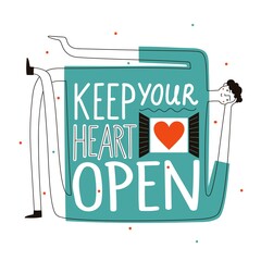 Vector illustration with man and lettering phrase. Keep your heart open. Colored typography poster, inspiring print design - 399524208