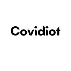 Text "Covidiot" isolated on a white background. Abstract raster lettering illustration