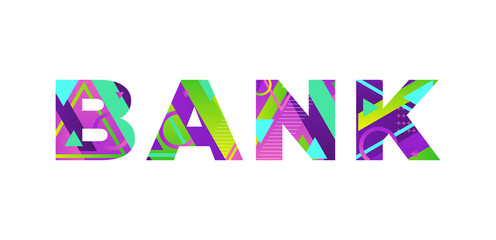 Bank Concept Retro Colorful Word Art Illustration
